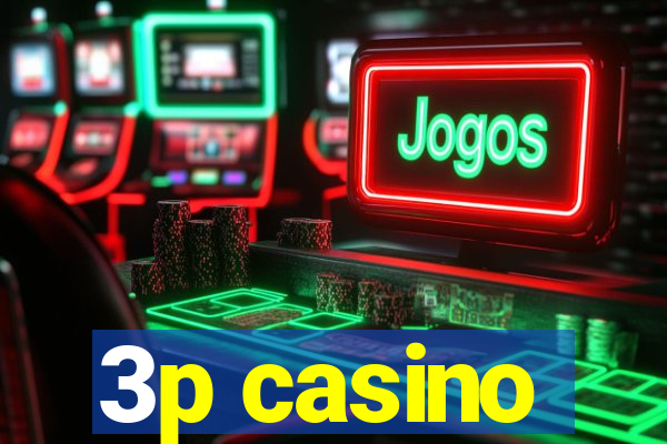 3p casino